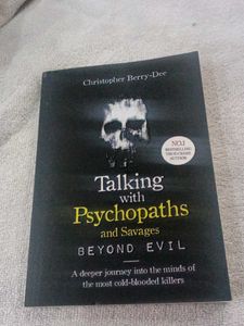 Talking with Psychopaths and Savages