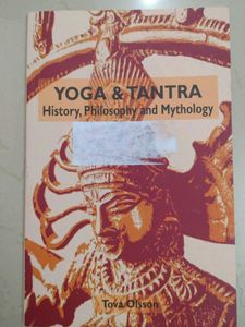 Yoga & Tantra: History, Philosophy