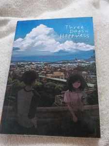 Three Days of Happiness