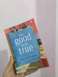 Too Good to Be True - Prajakta Koli