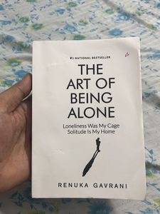 The Art of Being Alone by Renuka Gavrani