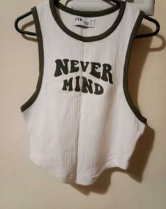 White "Never Mind" Crop Top
