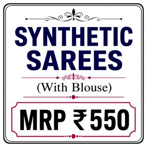 SYNTHETIC SAREES