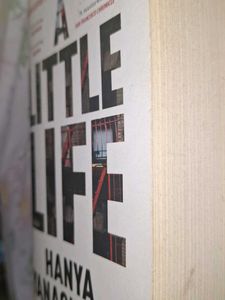 A Little Life by Hanya Yanagihara
