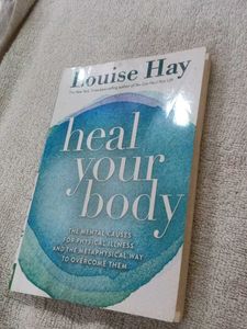 Heal Your Body by Louise Hay