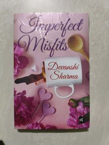 Imperfect Misfits by Devanshi Sharma