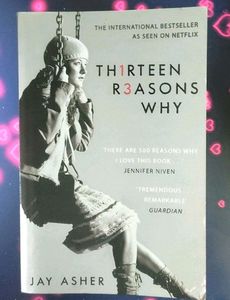 13 Reasons Why By Jay Asher