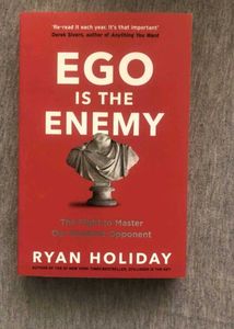 Ego Is The Enemy by Ryan Holiday