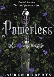 Powerless by Lauren Roberts
