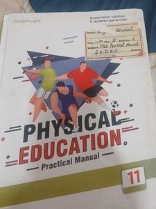Physical Education Practical Manual - Class 11
