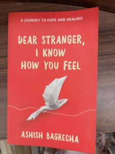 Dear Stranger, I Know How You Feel Book