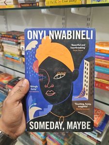 Someday, Maybe by Onyinye Iabinely