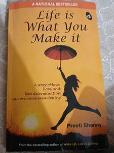 Life is What You Make It - Preeti Shenoy