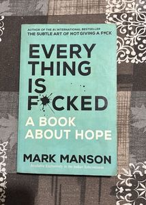 Everything Is F*cked by Mark Manson