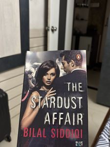 The Stardust Affair by Bilal Siddiqi