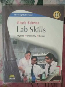 Simple Science Lab Skills - Class 10