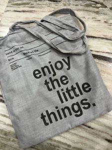 Grey Tote Bag "Enjoy the Little Things"
