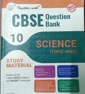 CLASS 10 SCIENCE CBSE QUESTION BANK