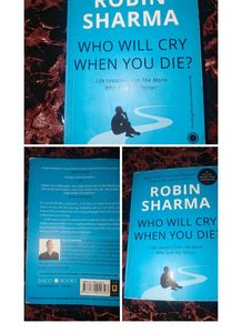 Who Will Cry When You Die? By Robin Sharma