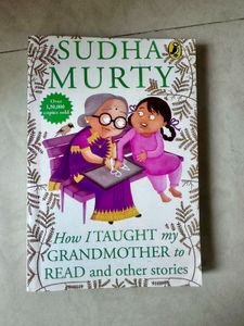 Sudha Murty: How I Taught my Grandmother to Read