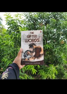 The Gifted Words, By Manish Kumar, Signed By The Author