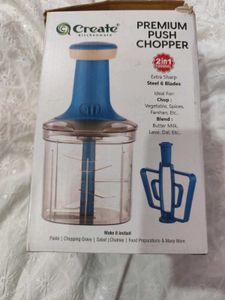 Create Premium Push Chopper