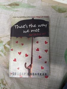 That's the way we met by Sudeep Nagarkar
