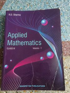 R.D. Sharma Applied Mathematics Class XI Vol 1