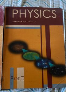 Physics Textbook for Class XII - Parts I &amp; II