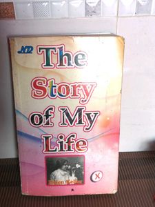 The Story Of My Life By "Hellen Keller"