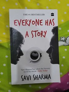 Everyone Has A Story by Savi Sharma