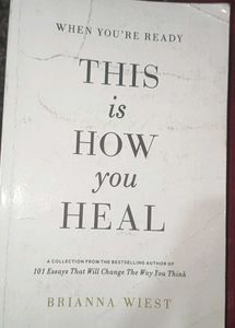 This Is How You Heal by Brianna Wiest