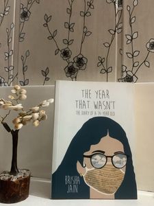 "The Year That Wasn't" by Brisha Jain