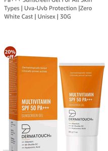 Dermatouch gel + Underrated sunscreen combo