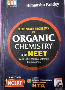 GRB Organic Chemistry for NEET by Himanshu Pandey