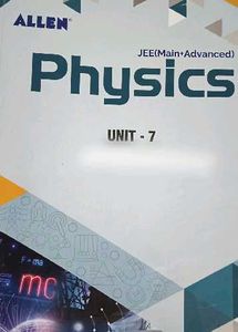 ALLEN Physics JEE(Main+Advanced) Unit 7
