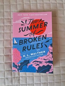 The Summer of Broken Rules by K.L. Walther