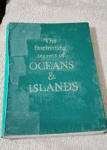 The fascinating Secrets of Oceans & Islands