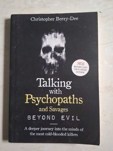 Talking with Psychopaths and Savages Beyond evil
