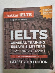 Makkar IELTS General Training Essays & Letters