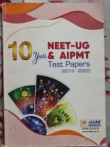 NEET-UG & AIPMT pyqs Test Papers 2013-2022