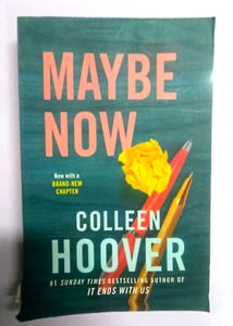 Maybe Now by Colleen Hoover