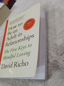 How to Be an Adult in Relationships