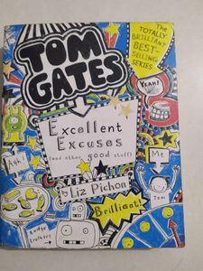 Tom Gates Excellent Excuses By Liz pichon
