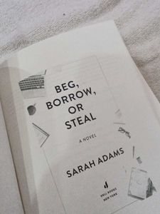 Beg, Borrow, Or Steal - Sarah Adams