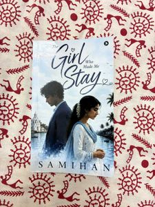 The Girl Who Made Me Stay