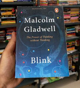 Blink by Malcolm Gladwell