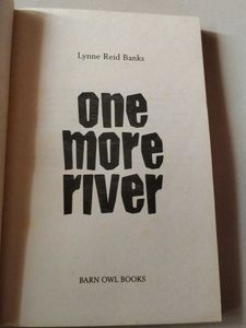 One More River by Lynne Reid Banks