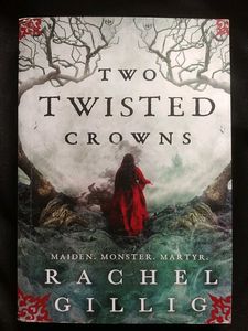 Two Twisted Crowns by Rachel Gillig