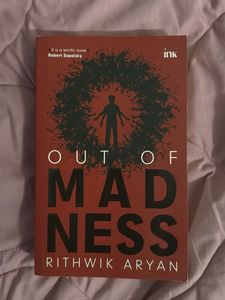 Out of Madness by Rithwik Aryan